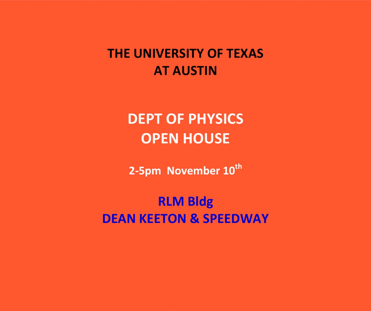 Physics Department OPEN HOUSE - November 10th from 2-5 pm
